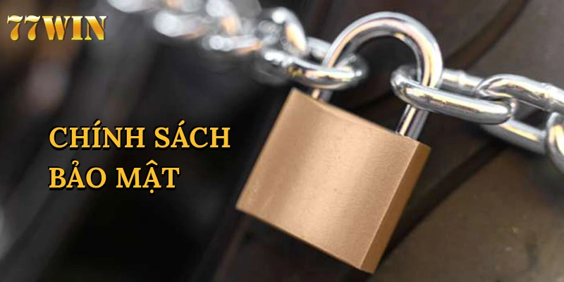 Chính Sách Bảo Mật